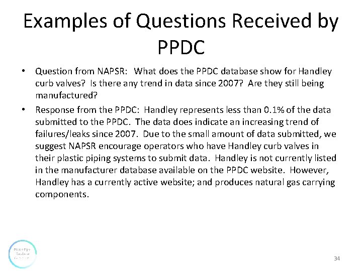 Examples of Questions Received by PPDC • Question from NAPSR: What does the PPDC Examples of Questions Received by PPDC • Question from NAPSR: What does the PPDC