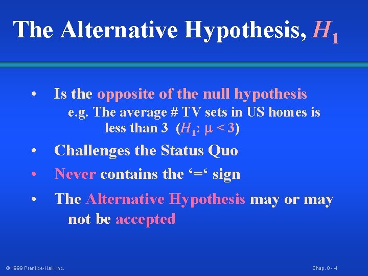 Chapter Topics Hypothesis Testing Methodology Z