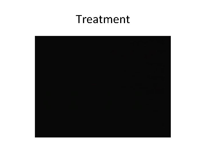 Treatment 