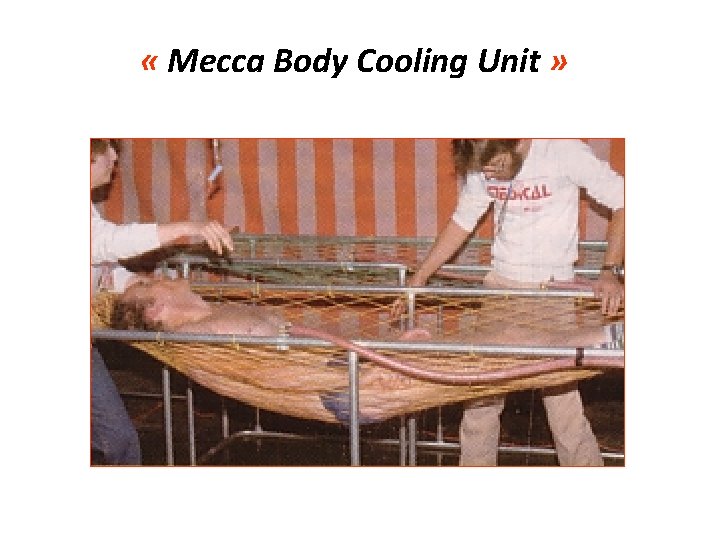  « Mecca Body Cooling Unit » 