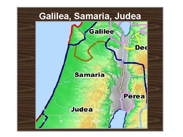 Galilea, Samaria, Judea 