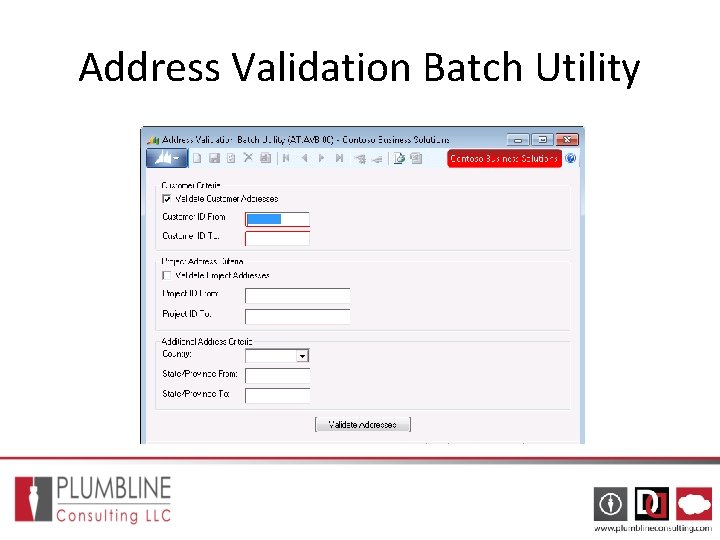 Address Validation Batch Utility Address Validation Batch Utility