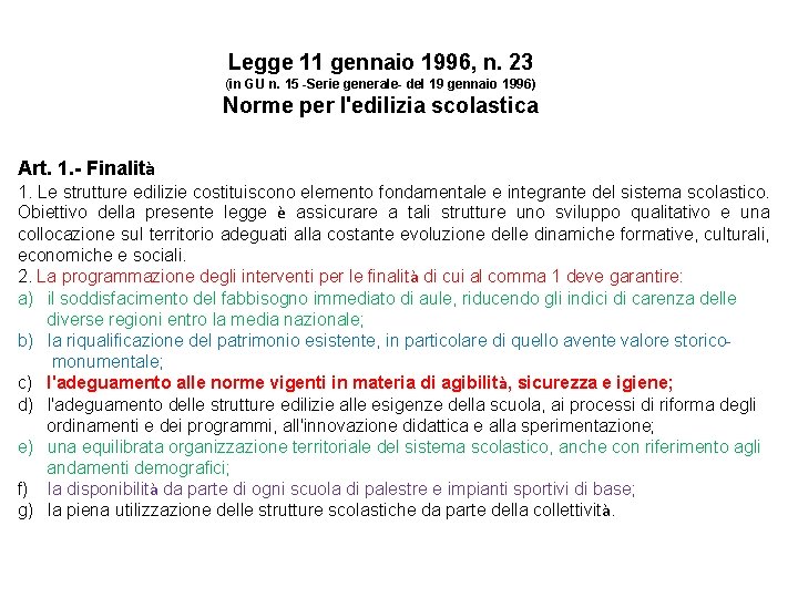 Legge 11 gennaio 1996, n. 23 (in GU n. 15 -Serie generale- del 19