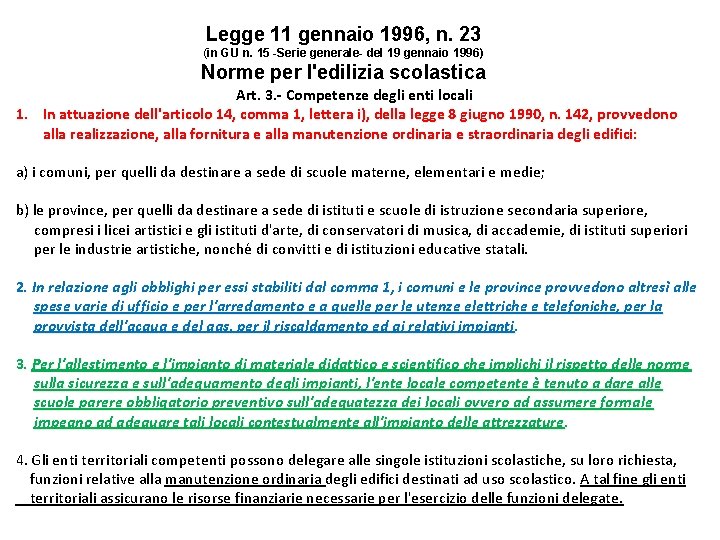 Legge 11 gennaio 1996, n. 23 (in GU n. 15 -Serie generale- del 19