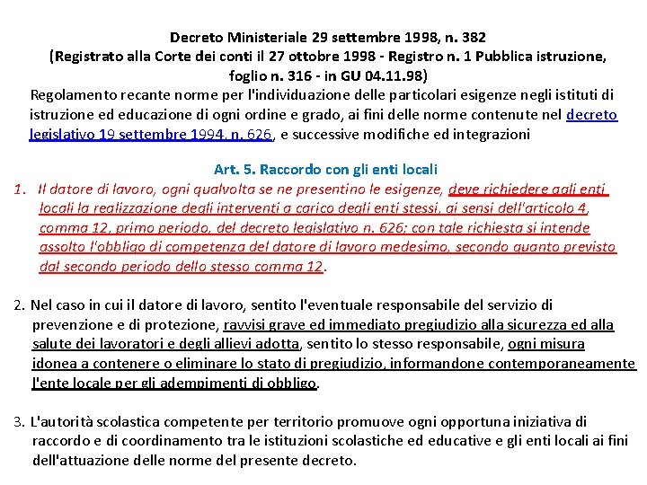 Decreto Ministeriale 29 settembre 1998, n. 382 (Registrato alla Corte dei conti il 27