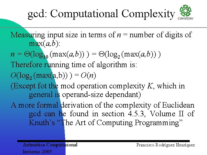gcd: Computational Complexity Measuring input size in terms of n = number of digits