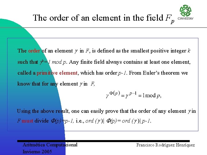 The order of an element in the field Fp The order of an element