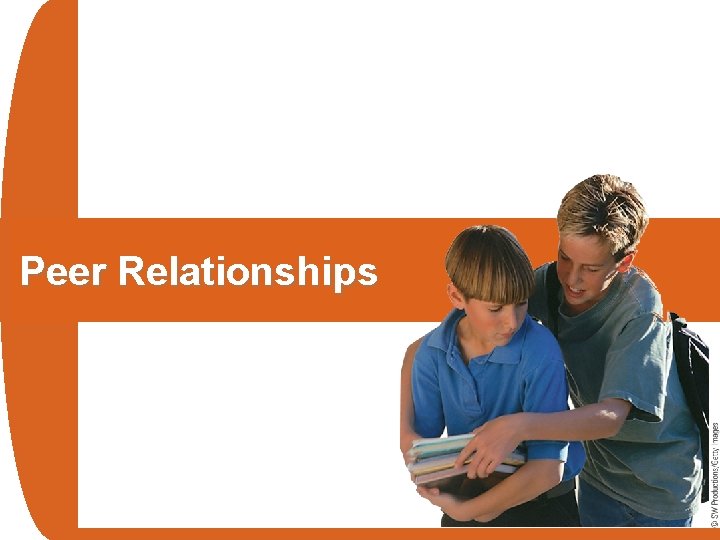 Peer Relationships 