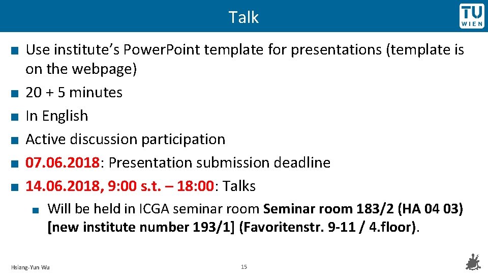 Talk Use institute’s Power. Point template for presentations (template is on the webpage) 20