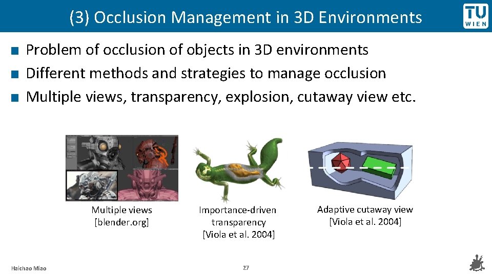 (3) Occlusion Management in 3 D Environments Problem of occlusion of objects in 3