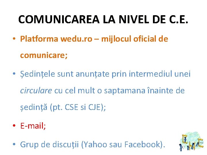 COMUNICAREA LA NIVEL DE C. E. • Platforma wedu. ro – mijlocul oficial de