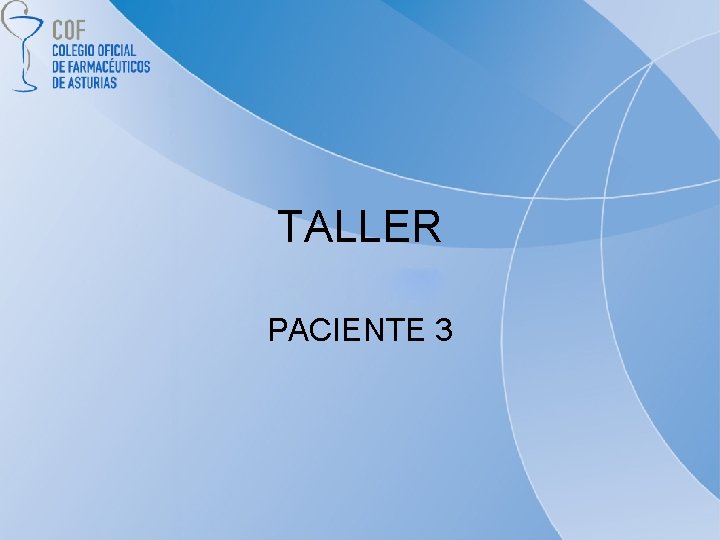 TALLER PACIENTE 3 