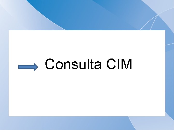  Consulta CIM 