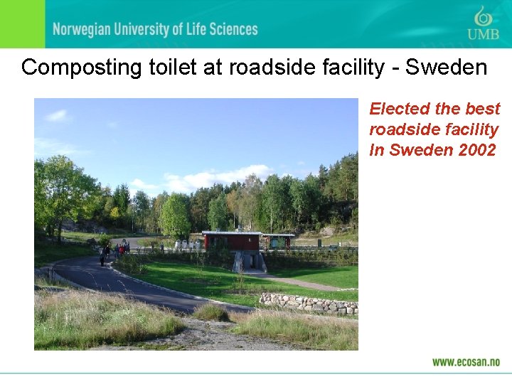 Composting toilet at roadside facility - Sweden Elected the best roadside facility In Sweden