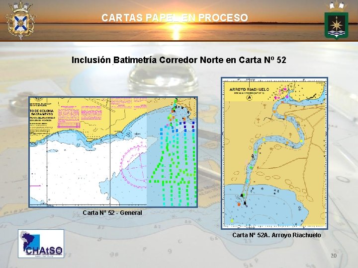 CARTAS PAPEL EN PROCESO Inclusión Batimetría Corredor Norte en Carta Nº 52 - General