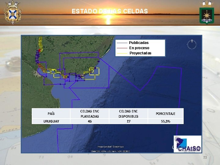 ESTADO DE LAS CELDAS Publicadas En proceso Proyectadas PAÍS URUGUAY CELDAS ENC PLANEADAS 46