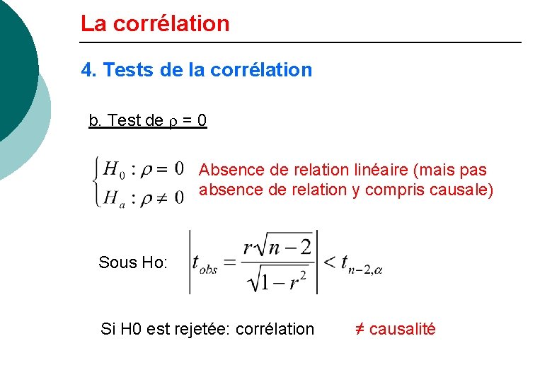 Corrlation et rgression linaire simple 1 La corrlation