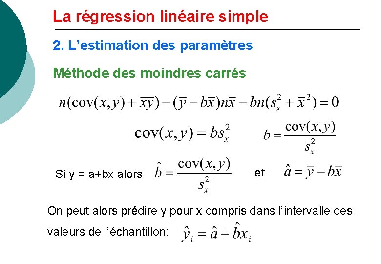 Corrlation et rgression linaire simple 1 La corrlation