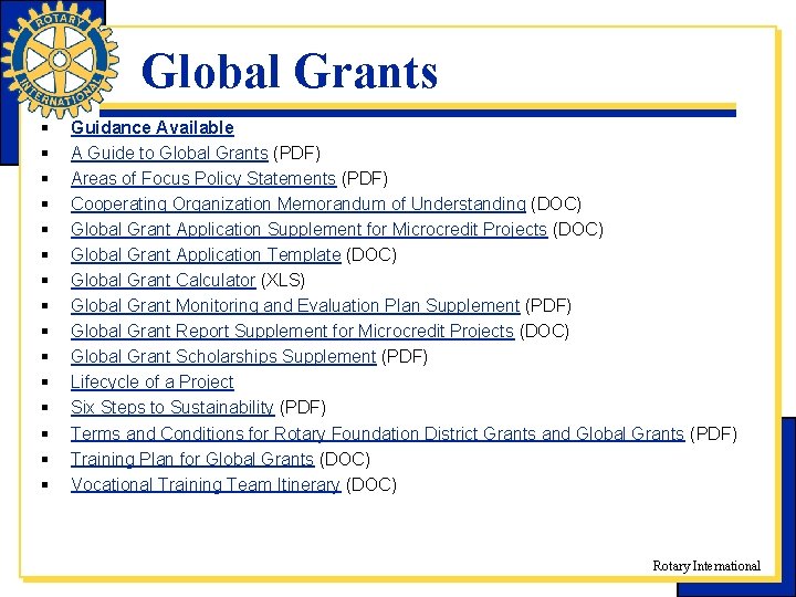 Global Grants § § § § Guidance Available A Guide to Global Grants (PDF)