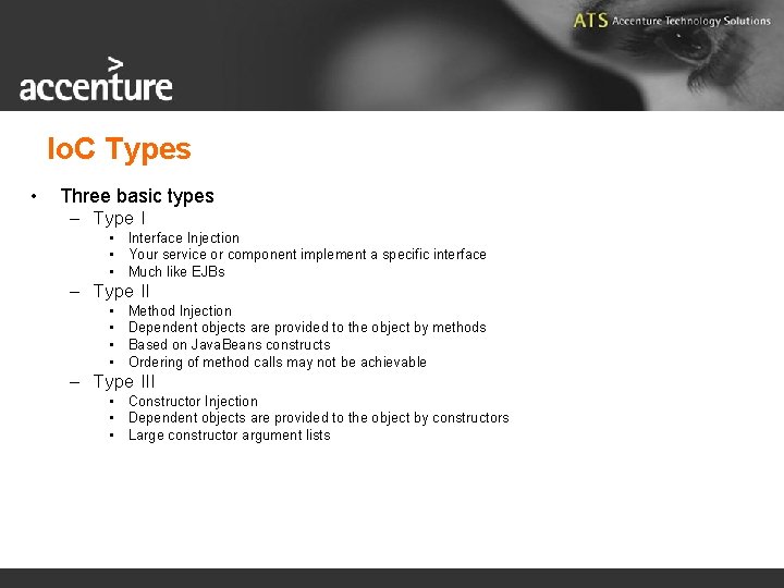 Io. C Types • Three basic types – Type I • Interface Injection •