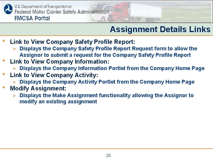 Assignment Details Links • Link to View Company Safety Profile Report: Ø • • Assignment Details Links • Link to View Company Safety Profile Report: Ø • •