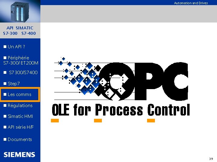 Automation and Drives API SIMATIC S 7 -300 S 7 -400 n Un API