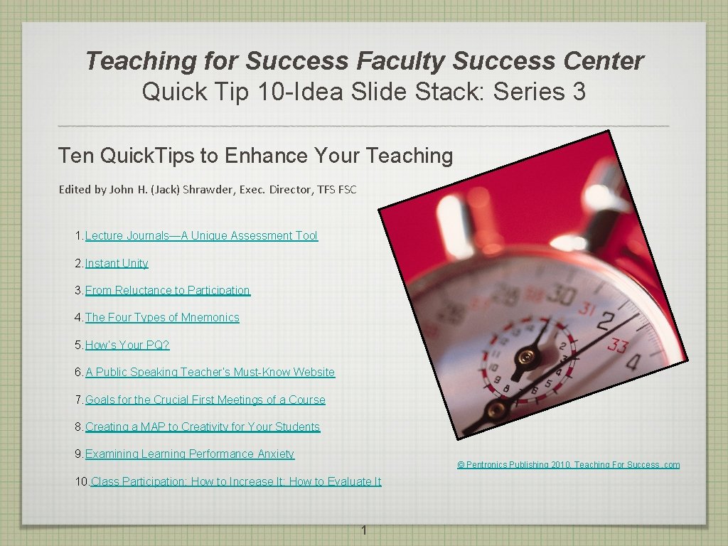 Teaching for Success Faculty Success Center Quick Tip 10 -Idea Slide Stack: Series 3