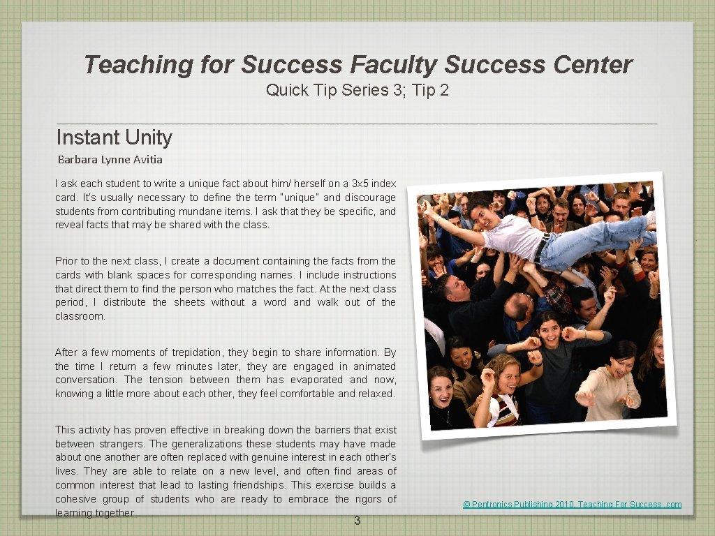 Teaching for Success Faculty Success Center Quick Tip Series 3; Tip 2 Instant Unity