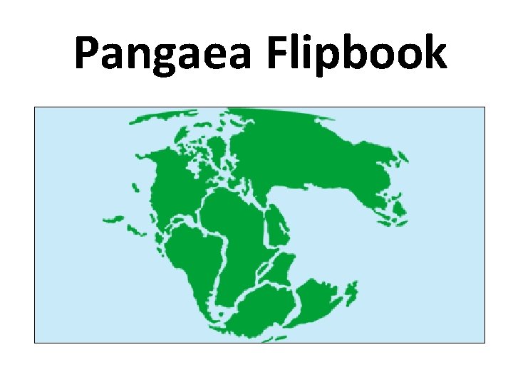 Pangaea Flipbook 