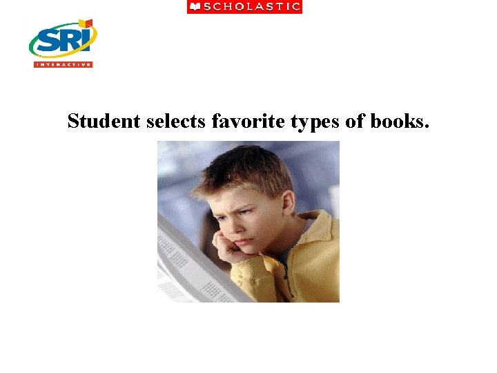 Student selects favorite types of books. 