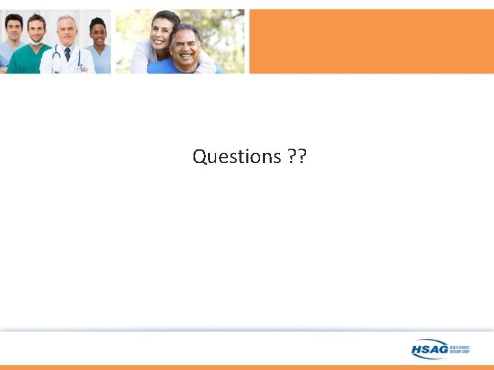 Questions ? ? Questions ? ?