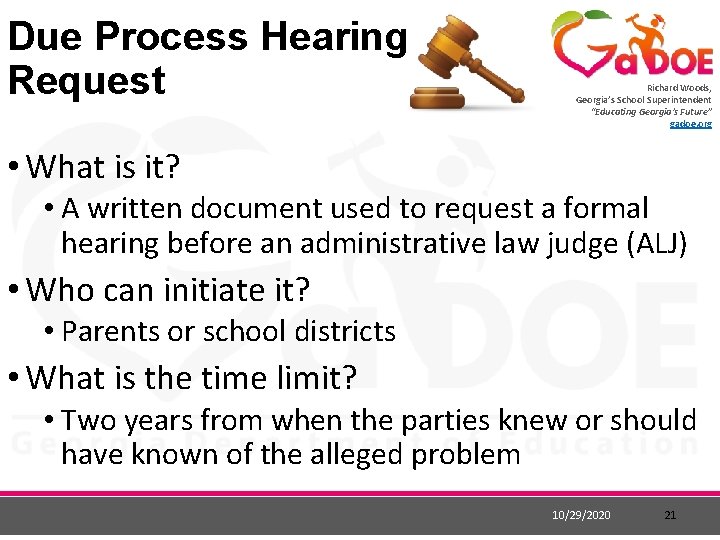 Due Process Hearing Request Richard Woods, Georgia’s School Superintendent “Educating Georgia’s Future” gadoe. org