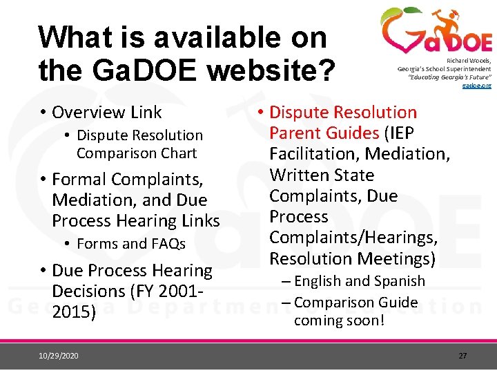 What is available on the Ga. DOE website? • Overview Link • Dispute Resolution