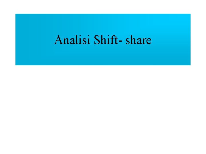 Analisi Shift- share 