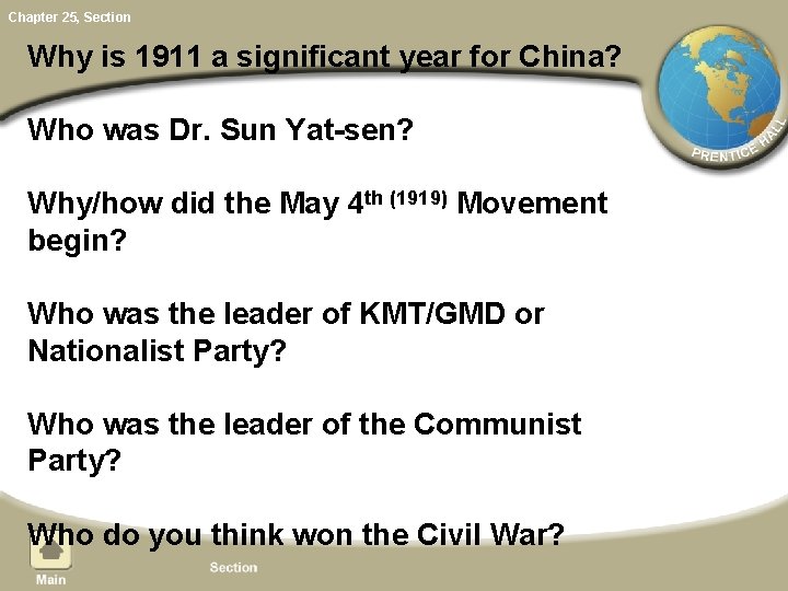 Chapter 25, Section Why is 1911 a significant year for China? Who was Dr.