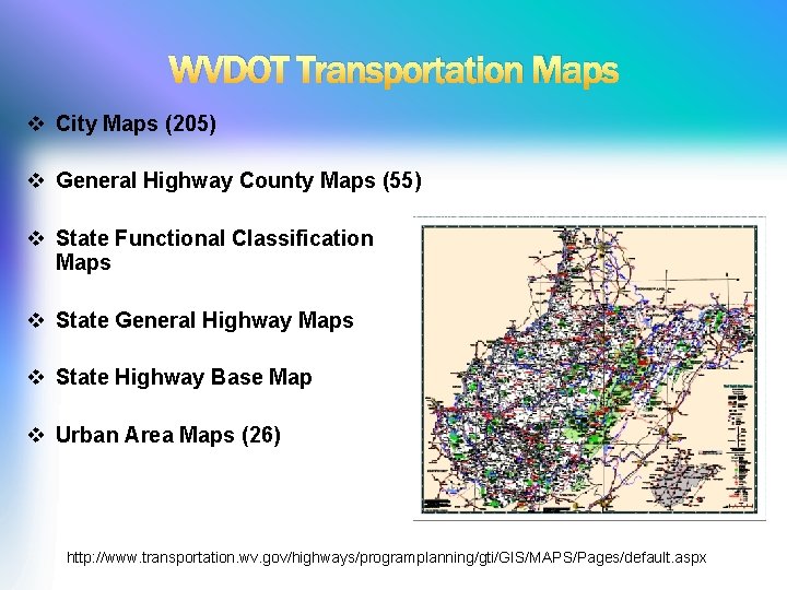 WVDOT Transportation Maps v City Maps (205) v General Highway County Maps (55) v