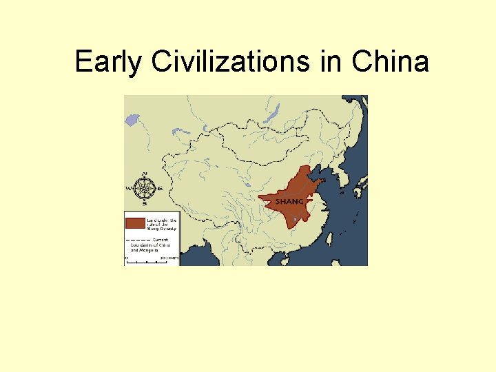 Early Civilizations in China 