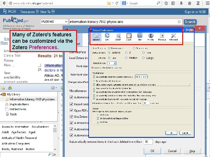 Many of Zotero's features can be customized via the Zotero Preferences. 