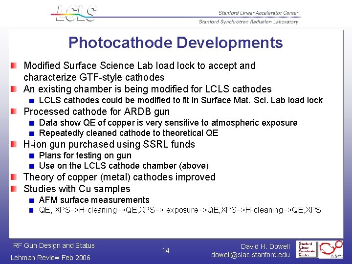 Photocathode Developments Modified Surface Science Lab load lock to accept and characterize GTF-style cathodes