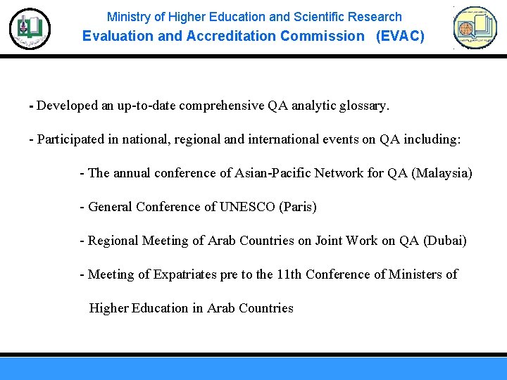 Ministry of Higher Education and Scientific Research Evaluation and Accreditation Commission (EVAC) - Developed