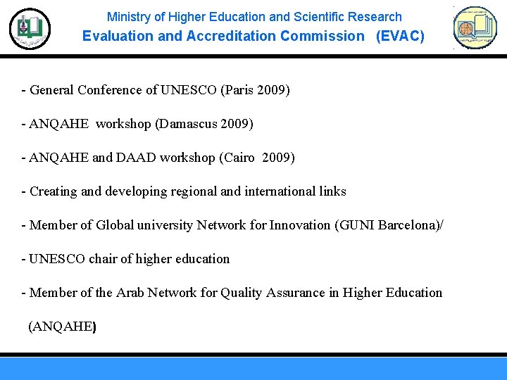 Ministry of Higher Education and Scientific Research Evaluation and Accreditation Commission (EVAC) - General