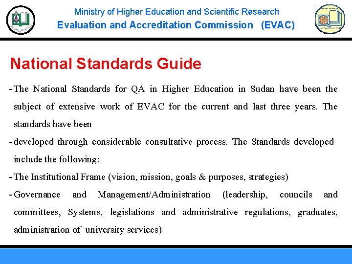 Ministry of Higher Education and Scientific Research Evaluation and Accreditation Commission (EVAC) National Standards