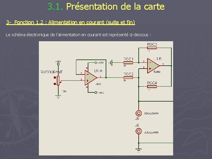 3. 1. Présentation de la carte 3 - Fonction 1. 2 : Alimentation en