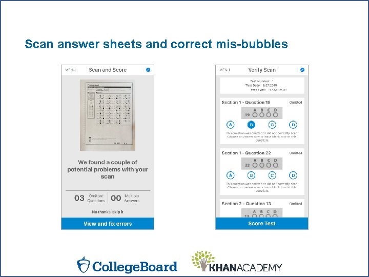 Scan answer sheets and correct mis-bubbles 