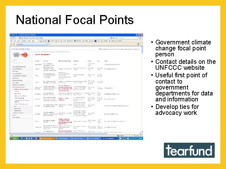 National Focal Points • Government climate change focal point person • Contact details on
