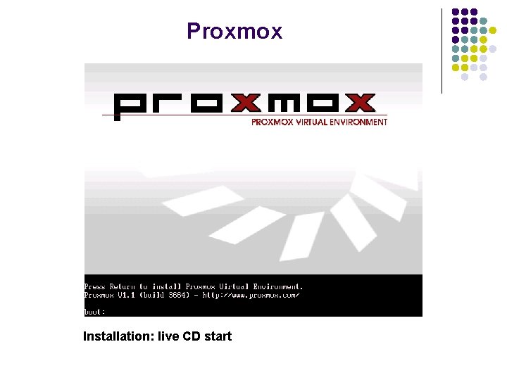 Proxmox Installation: live CD start 