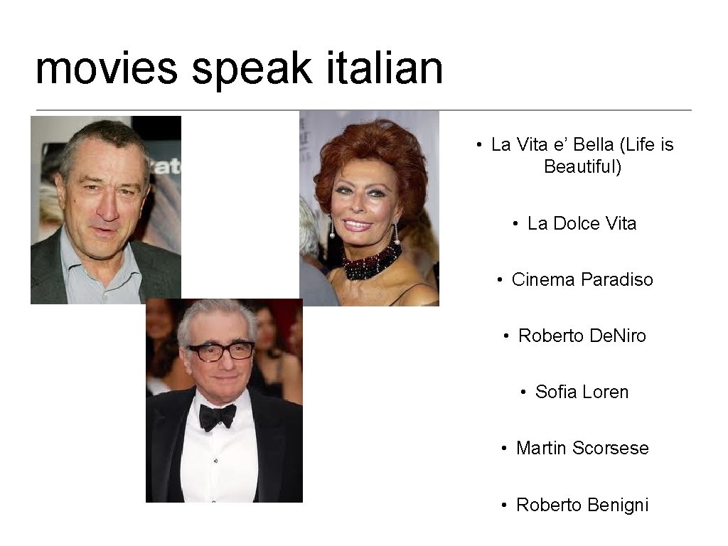 movies speak italian • La Vita e’ Bella (Life is Beautiful) • La Dolce