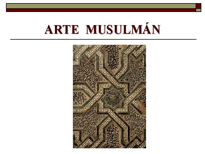 ARTE MUSULMÁN 