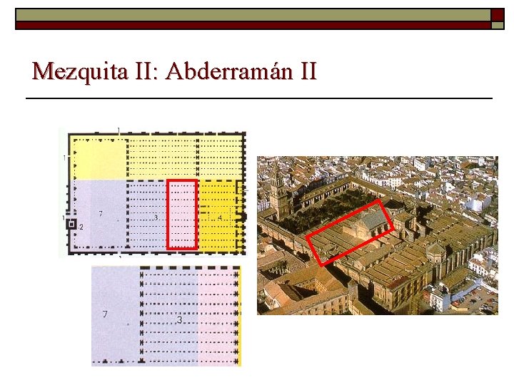 Mezquita II: Abderramán II 