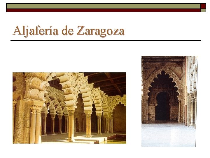 Aljafería de Zaragoza 